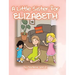 A Little Sister for Elizabeth