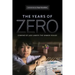 The Years of Zero: Coming of Age Under the Khmer Rouge