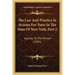 The Law And Practice In Actions For Torts In The State Of New York, Part 2: Injuries To The Person (1903)