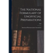 The National Formulary of Unofficial Preparations; 1888