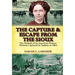 The Capture and Escape from the Sioux: The Ordeals of an American Pioneer Woman Captured by Indians in 1864