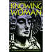 Knowing Woman: A Feminine Psychology