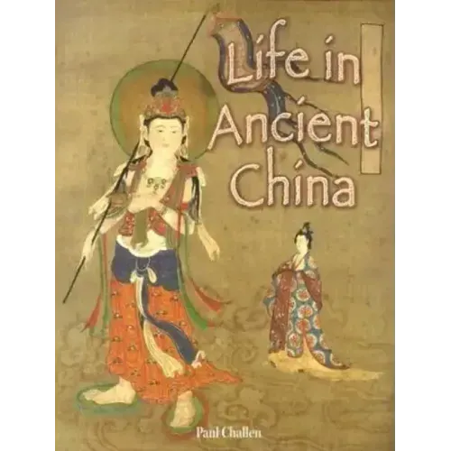 Life in Ancient China