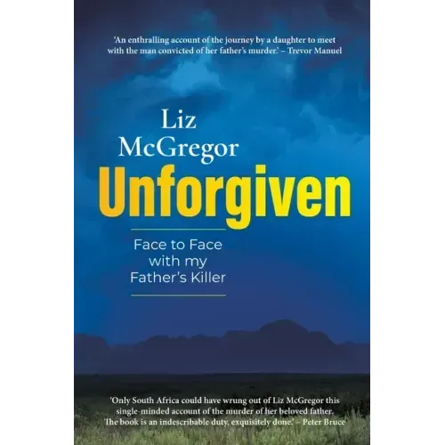 UNFORGIVEN - Face to Face with my Father's Killer