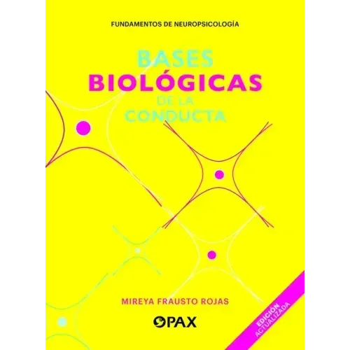 Bases Biológicas de la Conducta