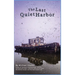 The Last Quiet Harbor: A Novel of Memory, Loss, and Reckoning