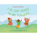I've Got Peace In My Fingers