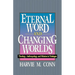 Eternal Word & Changing Worlds