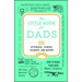 Little Book for Dads: Stories, Jokes, Games, and More
