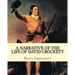 A narrative of the life of David Crockett By: Davy Crockett: Written by himself.