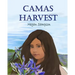 Camas Harvest