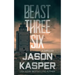 Beast Three Six: A David Rivers Thriller