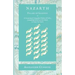 Nazarth: A Geomancers' Angelical Psalter of Calls, containing vessels 19 with which to water the Earth