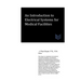 An Introduction to Electrical Systems for Medical Facilities