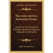 The Comic Spirit in Restoration Drama: Studies in the Comedy of Etherege, Wycherley, Congreve, Vanbrugh and Farquhar
