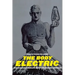 The Body Electric: How Strange Machines Built the Modern American