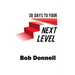 30 Days To Your Next Level