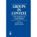 Groups in Context: A New Perspective on Group Dynamics