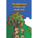 The Bible Story of Eden and Noah's Ark