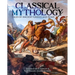 Classical Mythology: Tales of Ancient Greece and Rome