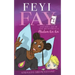 Feyi Fay and the Case of the Mysterious Madam Koi Koi