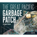 Great Pacific Garbage Patch