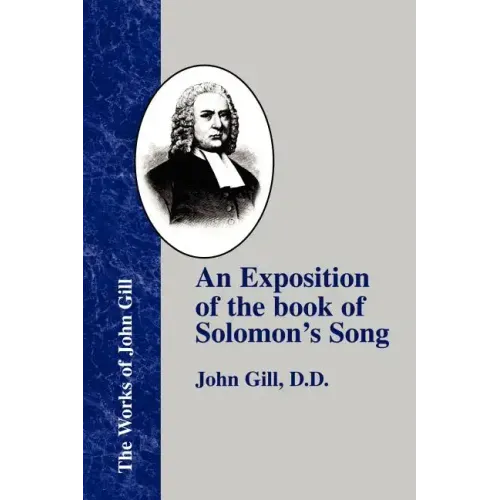 An Exposition of the Book of Solomon's Song