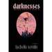 Darknesses