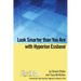 Look Smarter than You Are with Hyperion Essbase