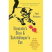 Einstein's Dice and Schrödinger's Cat: How Two Great Minds Battled Quantum Randomness to Create a Unified Theory of Physics