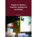 English for Medical Purposes: Spelling and Vocabulary