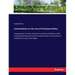 Commentaries on the Law of Promissory Notes: and guaranties of notes, and checks on banks and bankers. With occasional illustrations from the commerci