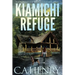 Kiamichi Refuge: Book One of the Kiamichi Survival Series