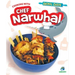 Cooking with Chef Narwhal