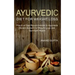 Ayurvedic Diet for Weight Loss: Practical Diet Recommended in Ayurveda Health System for Weight Loss and Optimum Health