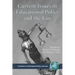 Current Issues in Educational Policy and the Law