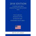 Food Labeling - Revision of the Nutrition and Supplement Facts Labels (US Food and Drug Administration Regulation) (FDA) (2018 Edition)