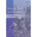 Between Birth and Death: Female Infanticide in Nineteenth-Century China
