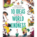 10 Ideas to Save the World with Kindness
