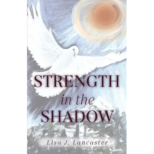 Strength in the Shadow