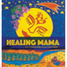 Healing Mama