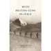 With British Guns in Italy