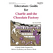 Literature Guide for Charlie and the Chocolate Factory