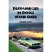 Death and Lies in Giggle Water Creek