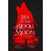 Lies of the Blood Moon