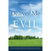 Deliver Me From Evil