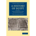 A History of Egypt: Volume 1, from the Earliest Times to the Xvith Dynasty