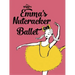 Emma's Nutcracker Ballet