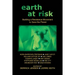 Earth at Risk: Building a Resistance Movement to Save the Planet