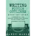 Writing Fiction Outlines: Step-by-Step - 3 Manuscripts in 1 Book - Essential Fiction Outline, Novel Outline and Fiction Book Outlining Tricks An